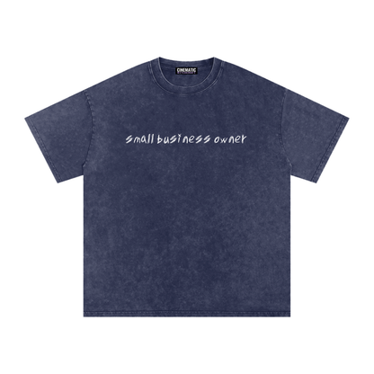 SMALL BUSINESS OWNER Snow Wash Oversize Tee
