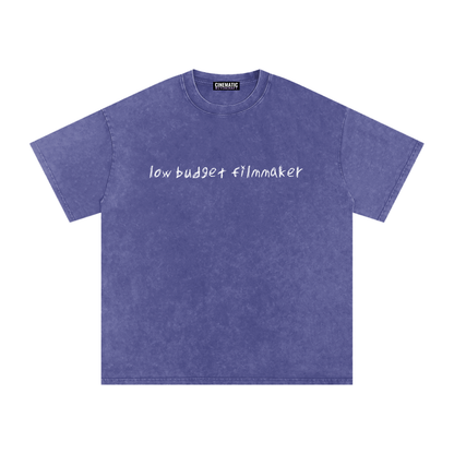 Low Budget Filmmaker Tee