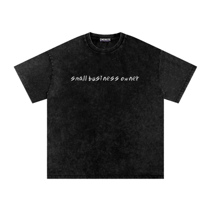 SMALL BUSINESS OWNER Snow Wash Oversize Tee
